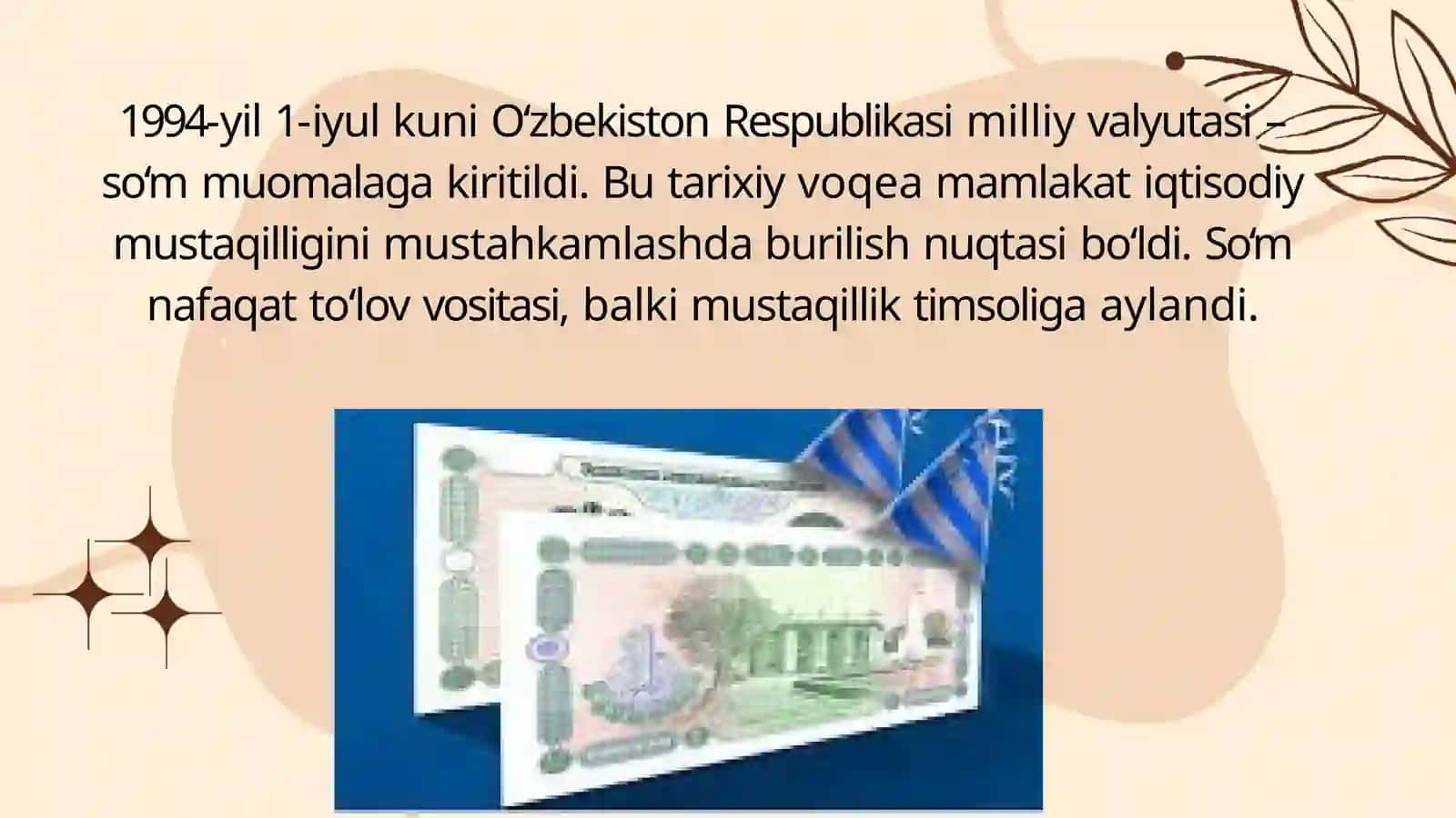 O‘ZBEKISTONDAMILLIYVALYUTANINGMUOMALAGAKIRITILISHI 4