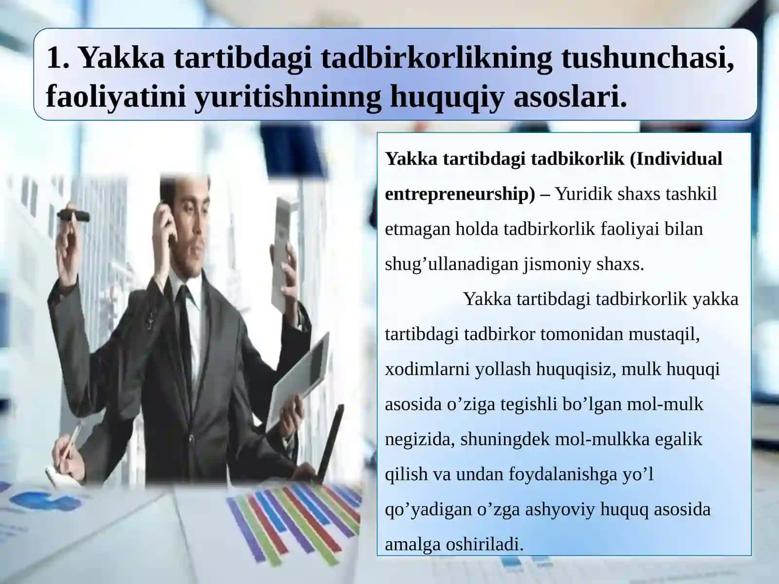 Yakka tartibdagi tadbirkorlik va uning huquqiy asoslari 4