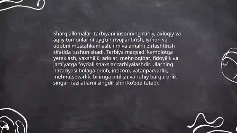 Sharq allomalarining tarbiya metodlari haqidagi fikrlari 4