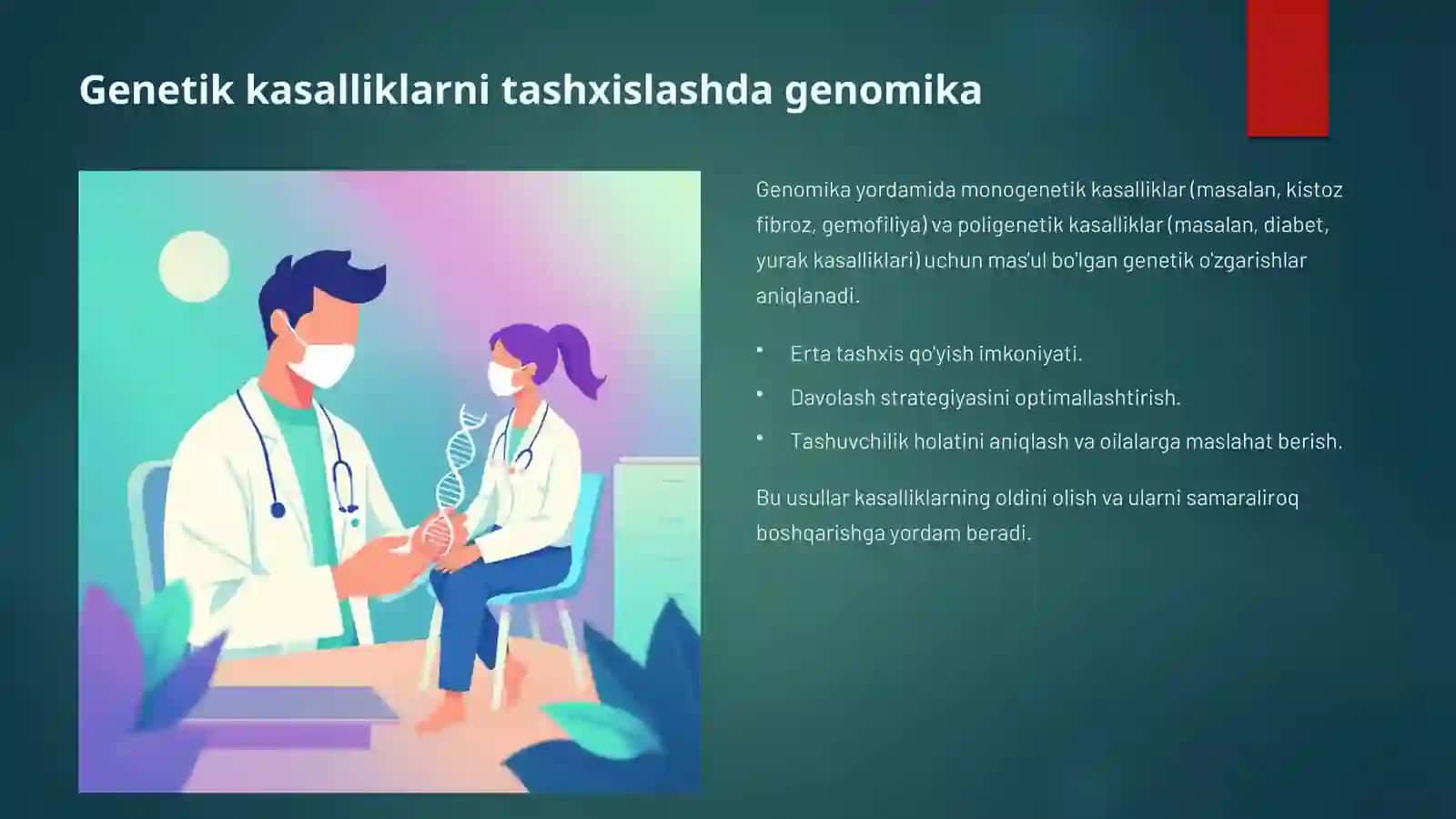 Genomikani turli kasaliklarni davolashdagi oʻrni. 4