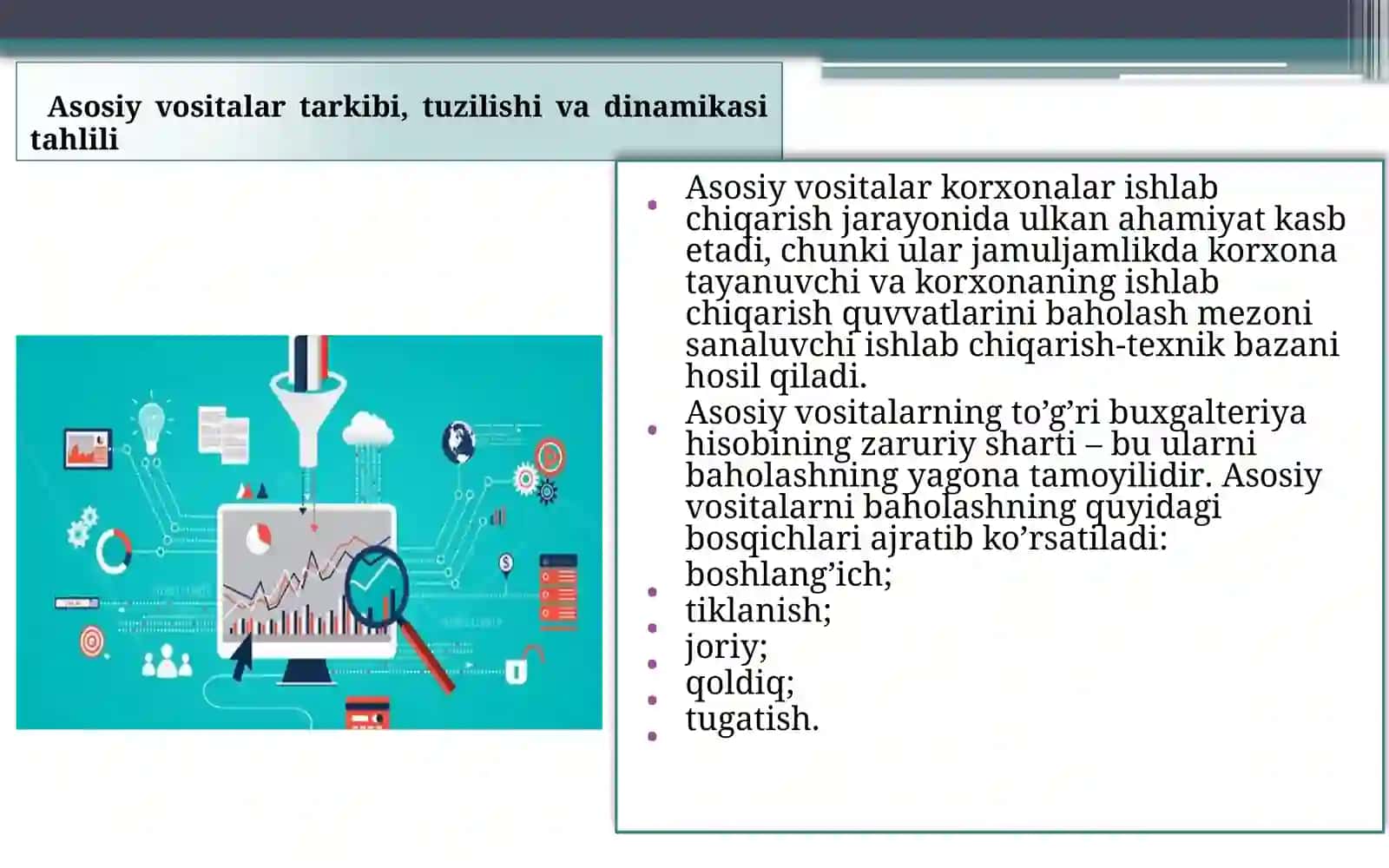 Asosiy vositalar holati va ulardan samarali foydalanishnitahlil 4