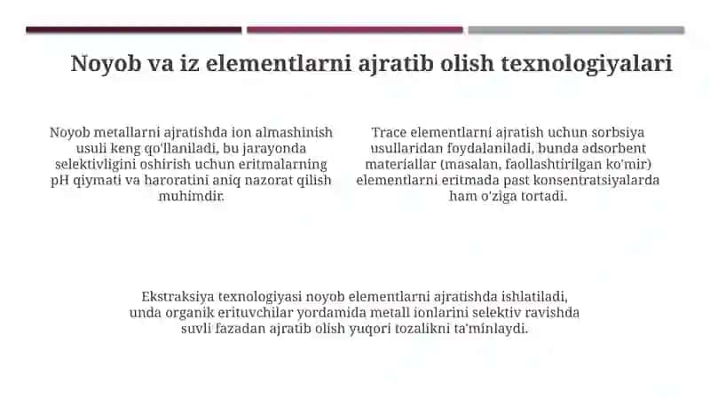 Noyob va iz elementlarini qayta ishlash texnologiyasi 4