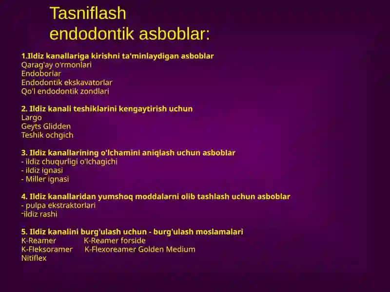 Endodontik asbob uskunalar 4