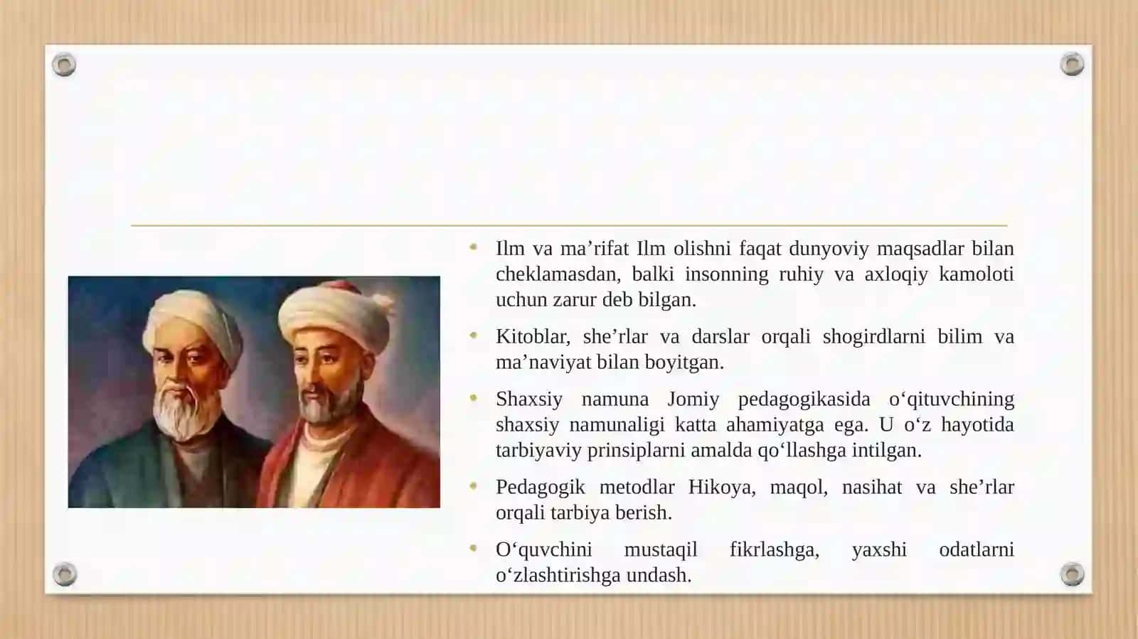 Abdurahmon Jomiy va Alisher Navoiyning pedagogik qarashlari 4