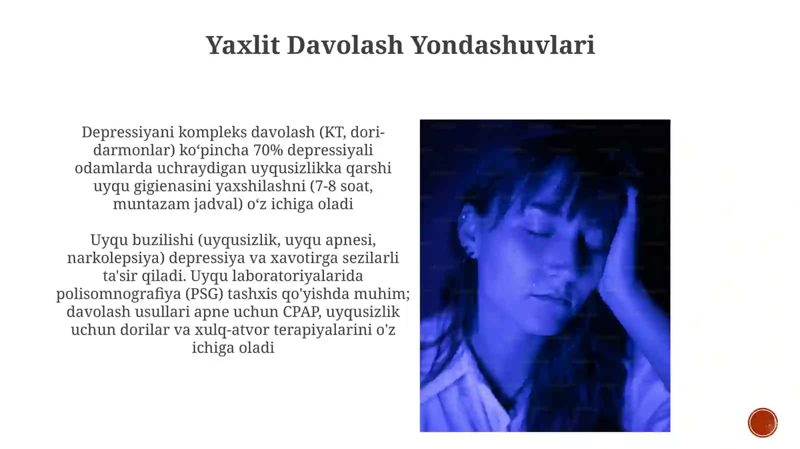 Uyqubuzilishlari.Depressiya.Xavotirlanishvauningintervensiyasi 4