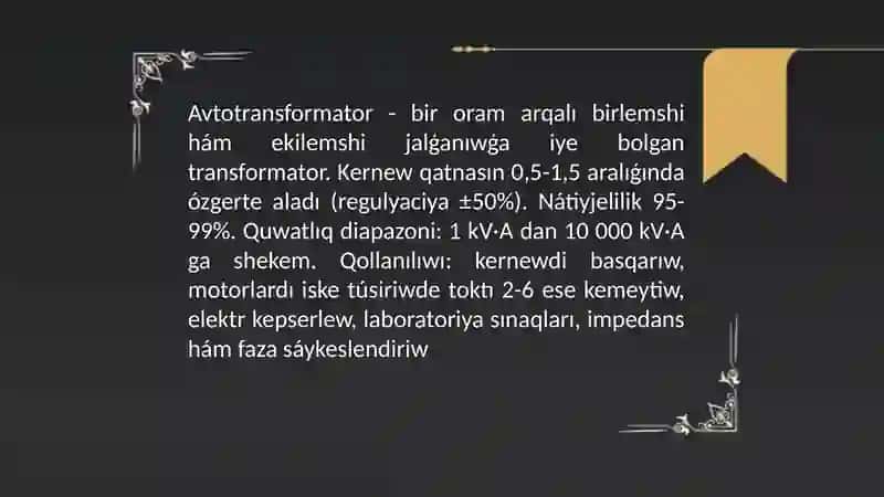 Transformatorlar ha’m kernew da'rejesin o'zgertiriw prinsipleri 4