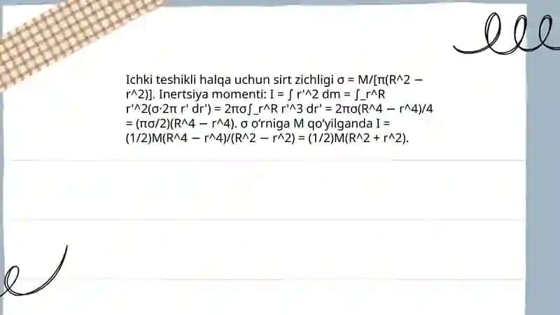 Turli geometrik shaklga ega boʻlgan invertisa momentni hisoblash formulasni keltrib chiqarish 4