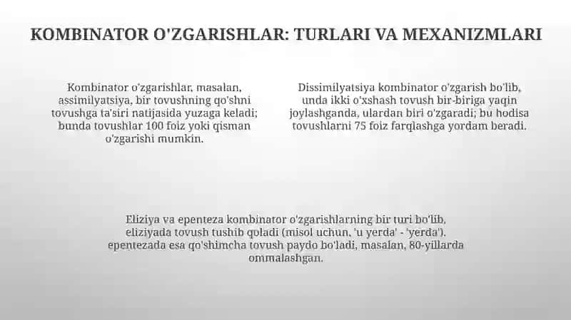 Nutq tovushlarining o'zgarishlari.Kombinator va pozitsion o'zgarishlari 4