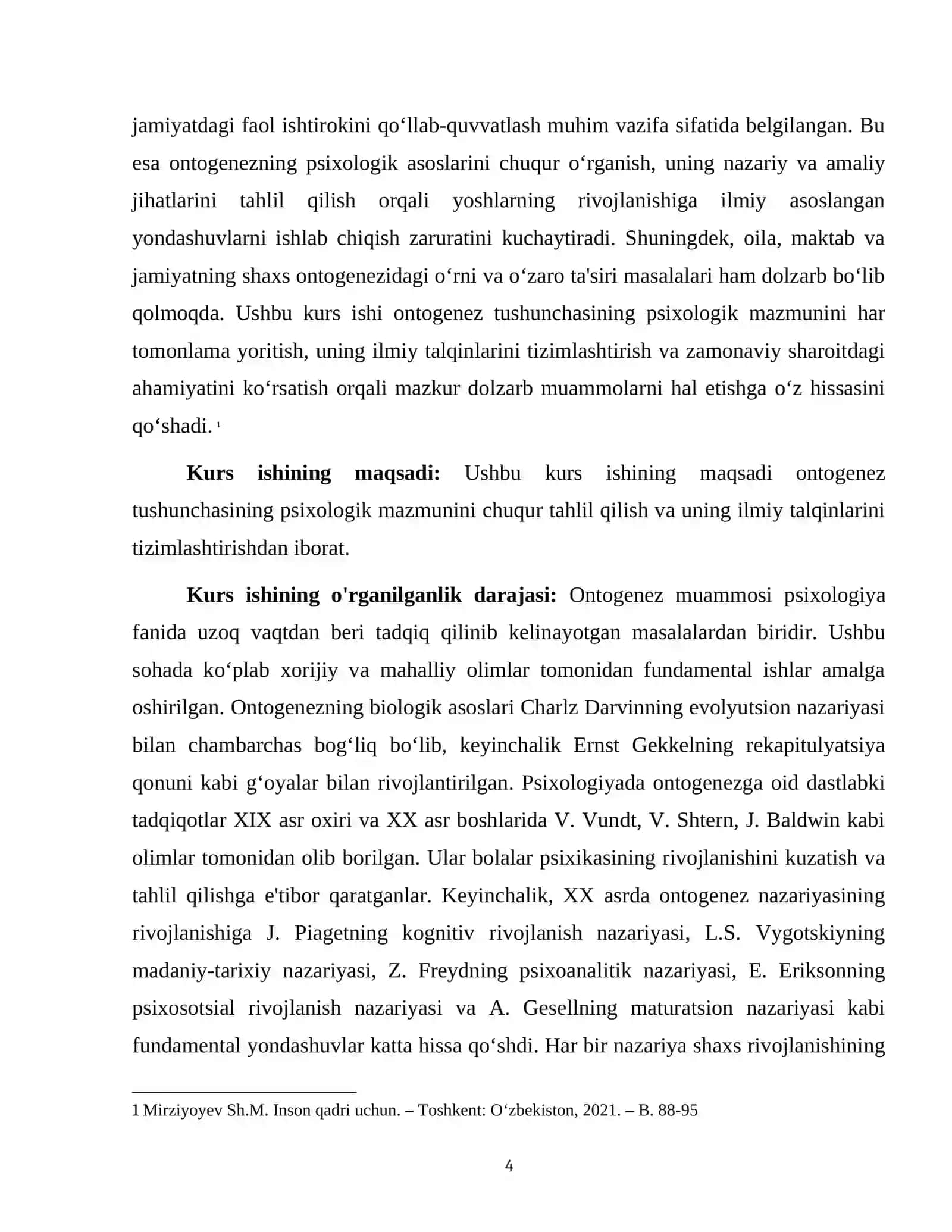 ONTOGENIZ PSIXOLOGIYASI FANIDAN ONTOGENEZ TUSHUNCHASINING PSIXOLOGIK MAZMUNI VA ILMIY TALQINLARI 4