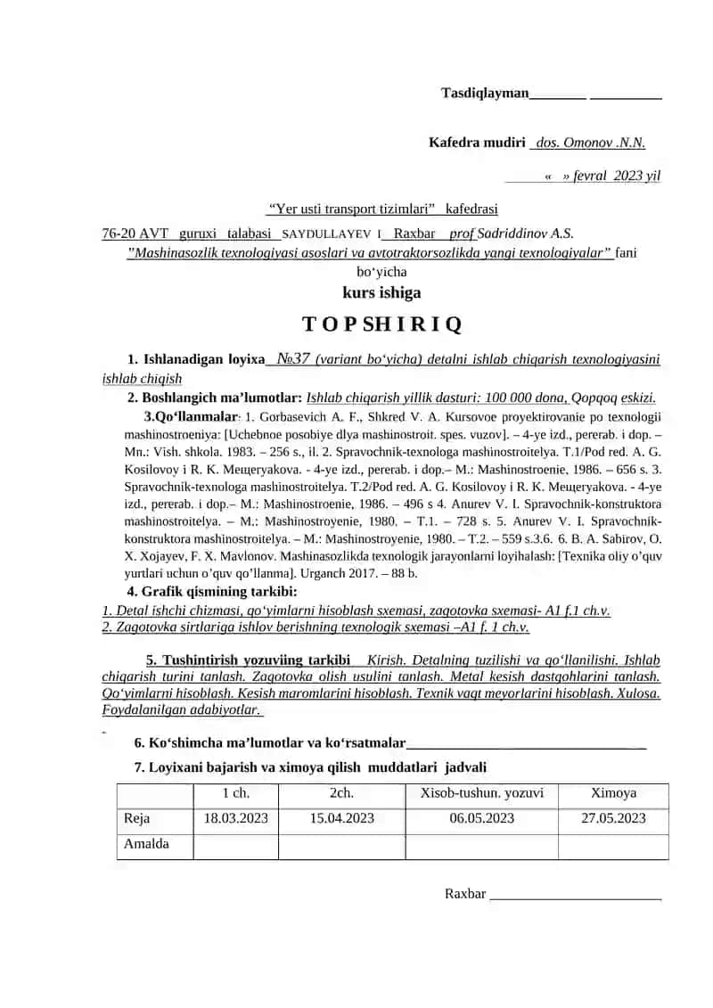 "Mashinasozlik texnologiyasi asoslari va avtotraktorsozlikda yangi texnologiyalar" kurs ishiga 4