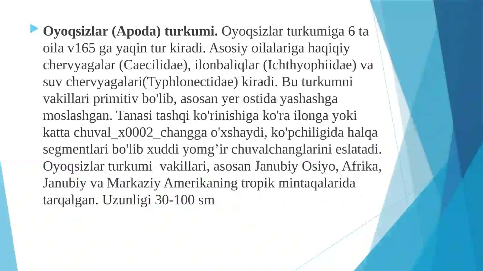 Oyoqsizlar turkumi va ularning o‘ziga xos xususiyatlari 4