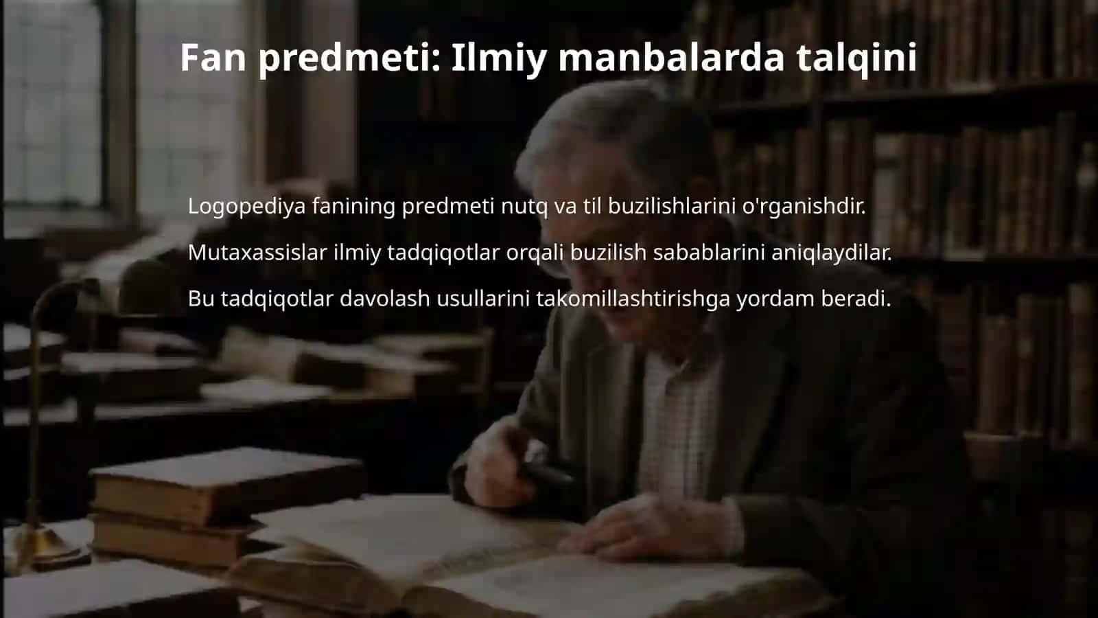 Logopediya fanining predmeti, maqsadi va vazifalari bo‘yicha ilmiy manbalarni tahlil qilish 4