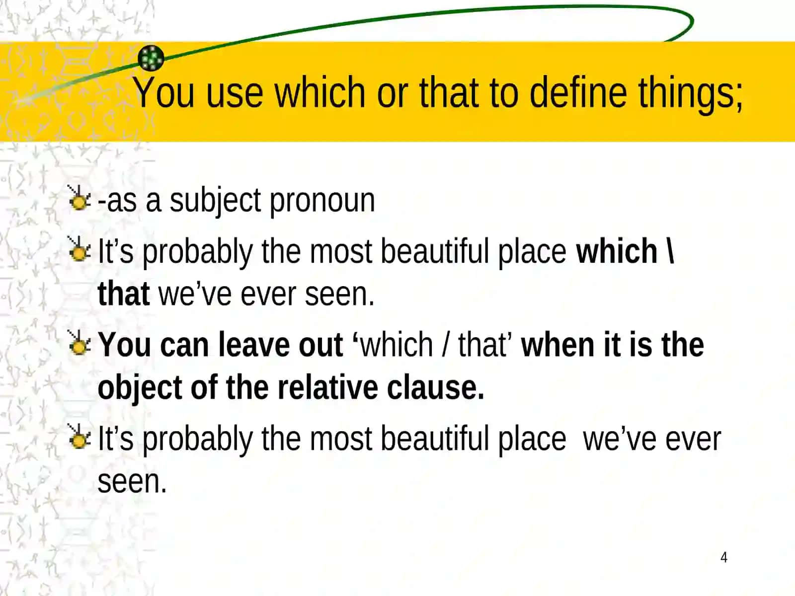 Defining relative clauses 4