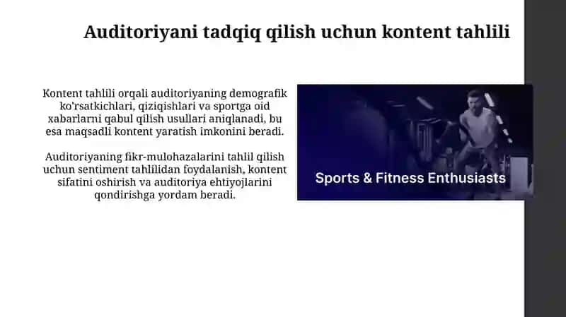 Sport mediasi va kontent tahlili auditoriyasi õrganish va kontent strategiyasi 4