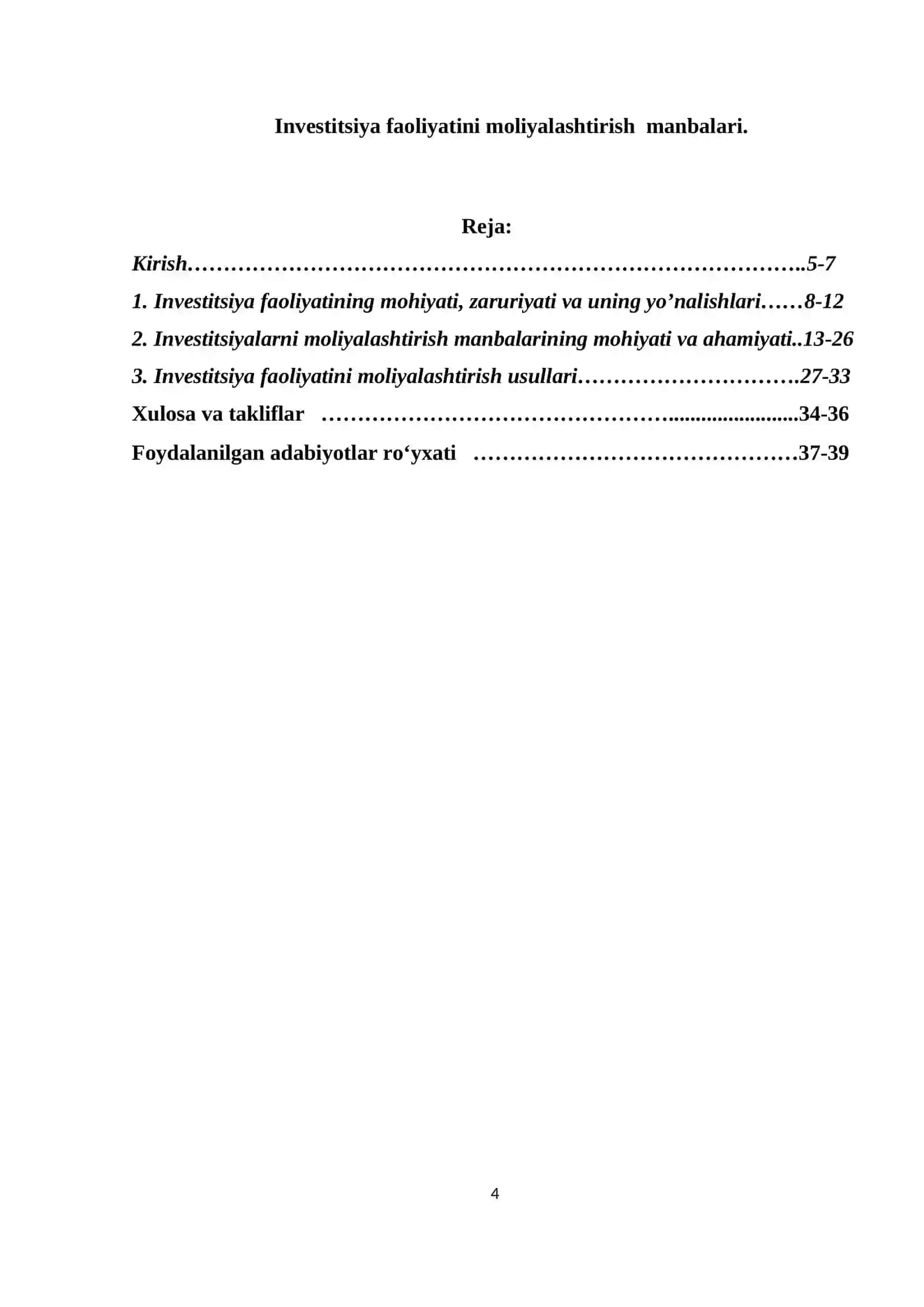 Investitsiya faoliyatini moliyalashtirish manbalari 4