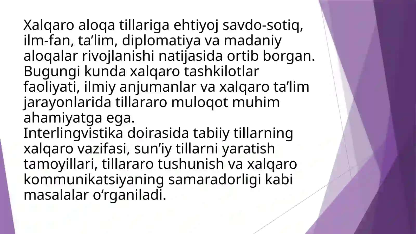 Interlingvistika. Xalqaro tabiiy va xalqaro sun’iy tillar 4