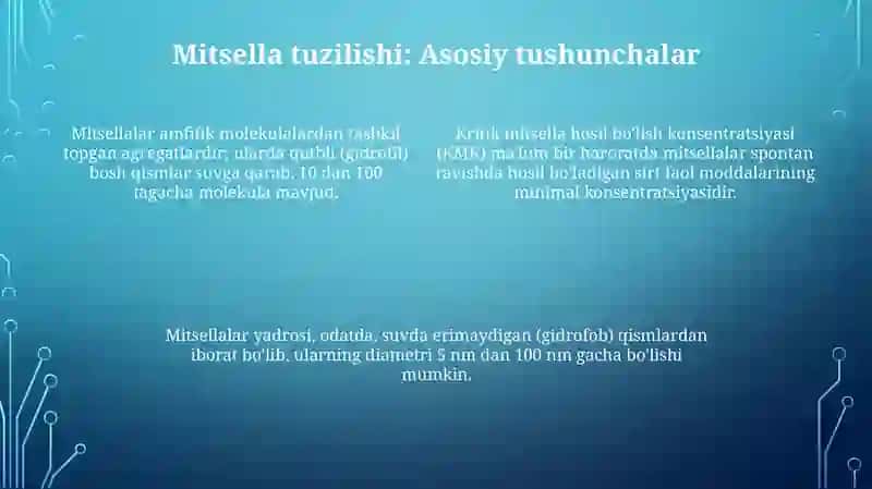 Kolloid eritmalarning tibbiyotdagi ahamiyati. Mitsella tuzilishi 4