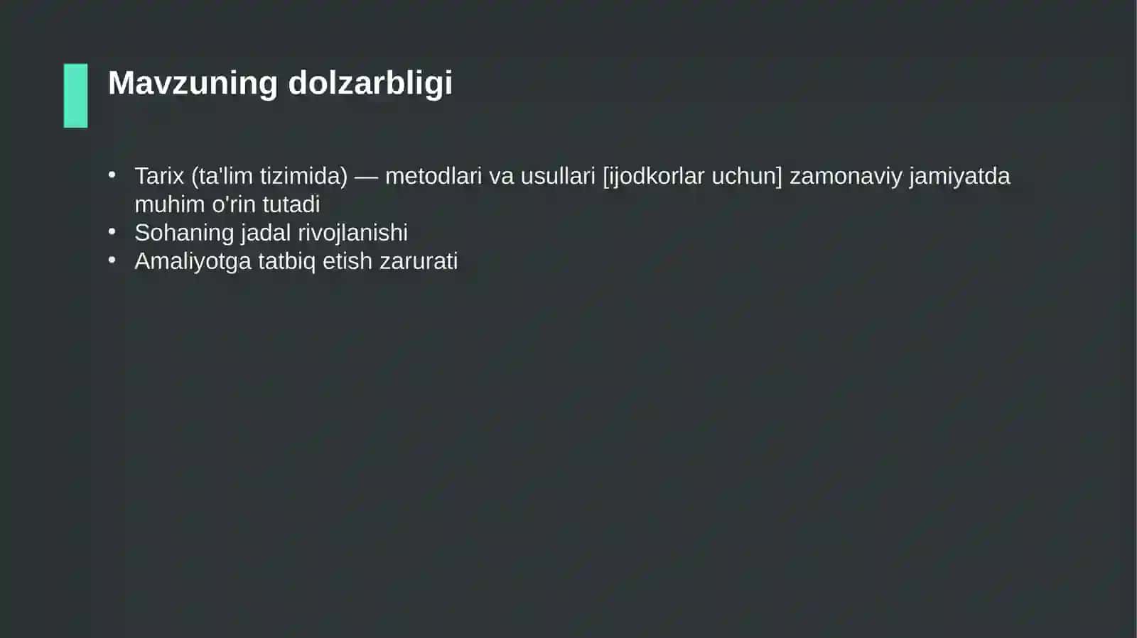 Tarix (ta'lim tizimida) — metodlari va usullari [ijodkorlar uchun] 4