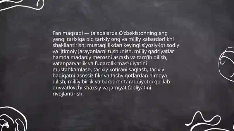O'zbekistonning eng yangi tarixi" o'quv fanining predmeti, maqsadi va vazifalari 4