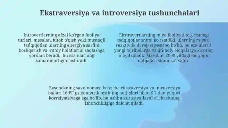 Eysenckning " Ekstroversiya- introversiya va neyrotizimni aniqlash" so'rovnomasi 4