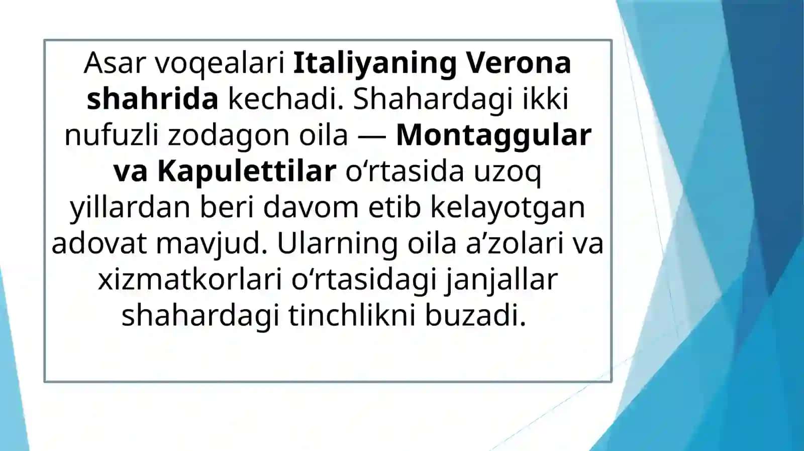 Uilyam Shekspirning «Romeo va Julyetta» asari tahlili 4