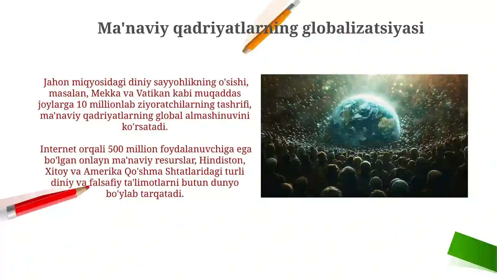 Insoniyat ma’naviy hayotida globallashuvning namoyon bo’lish xususiyatlari (2) 4