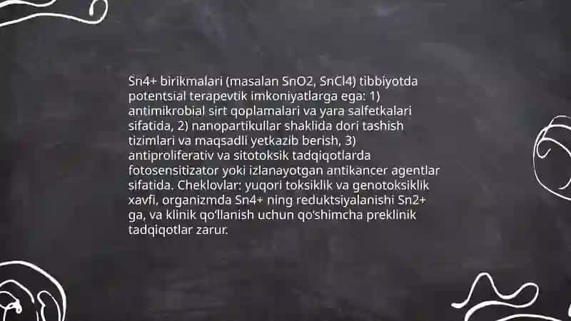 IV guruh Sn+2, Sn+4, As+3, As+5 kationlarini tibbiyotda qo'llanishi va analitik reaksiyalari 4