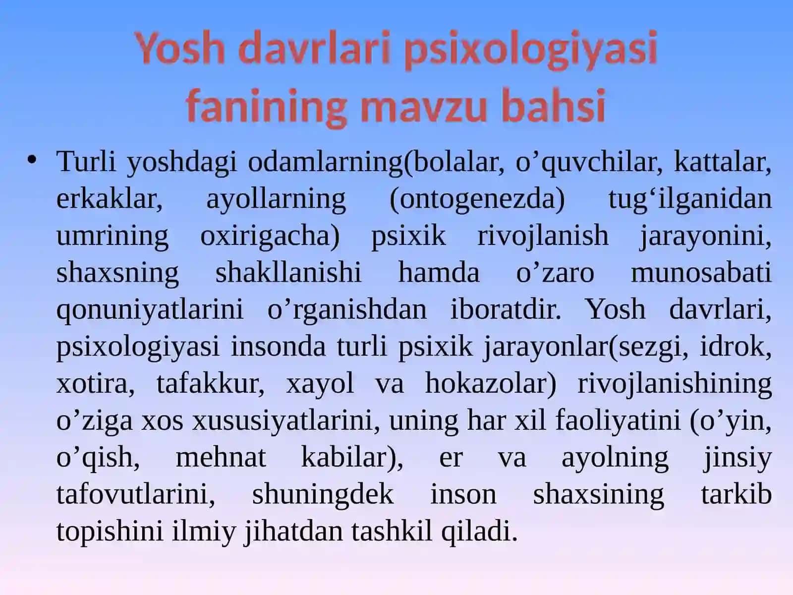 YOSH VA PEDAGOGIK PSIXOLOGIYANING RIVOJLANISH TARIXI 4