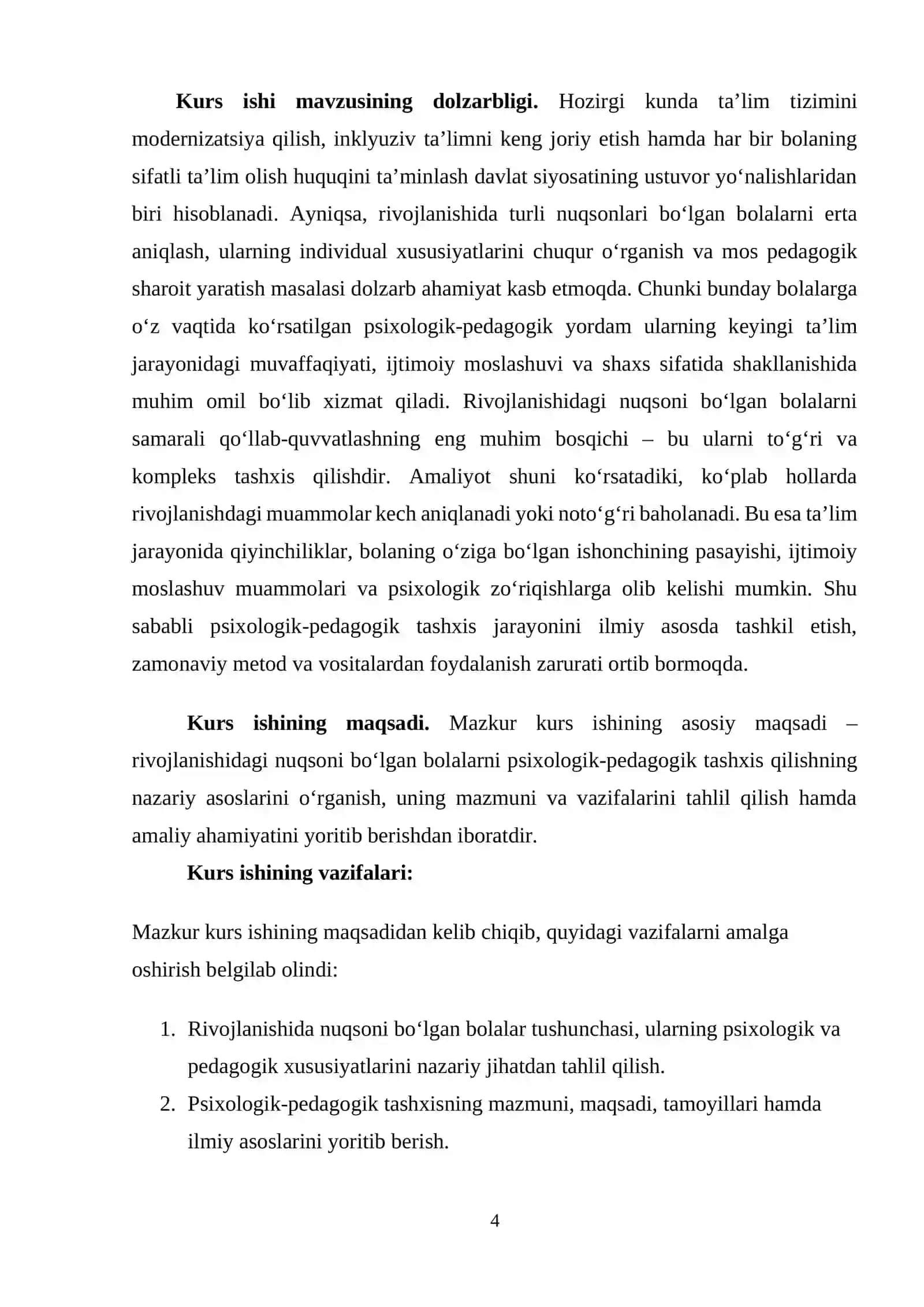 Rivojlanishidagi nuqsoni bo'lgan bolalarni psixologik-pedagogik tashxis qilish vazifalari. 4