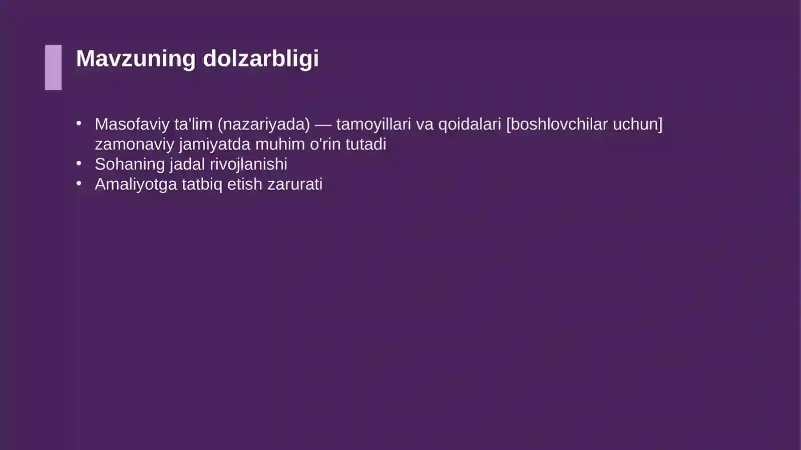 Masofaviy ta'lim (nazariyada) — tamoyillari va qoidalari [boshlovchilar uchun] 4