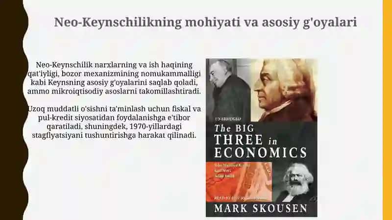 Jon Meynard Keyns ta'limoti va neokenschilik 4