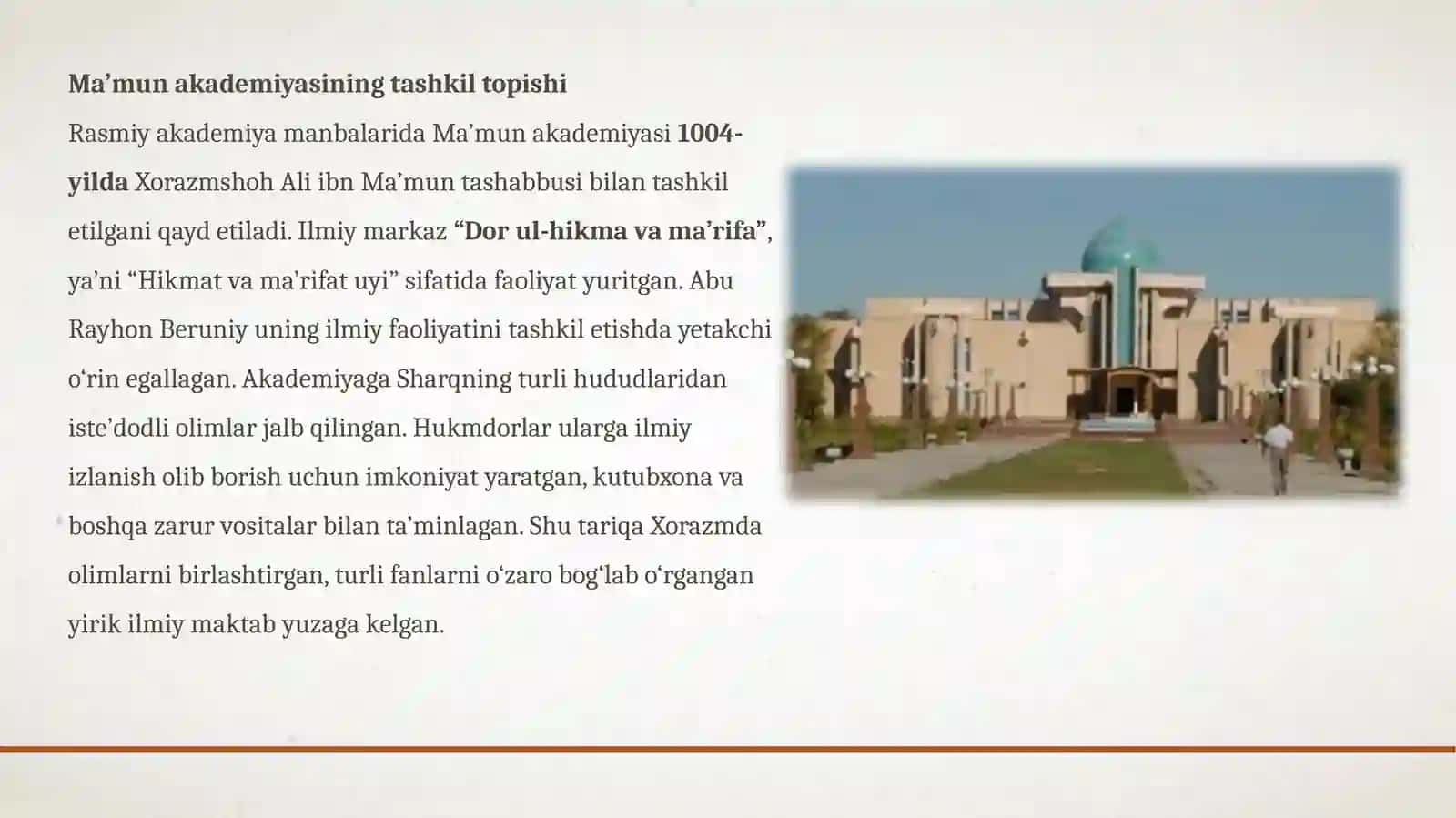 Xorazm Ma’munakademiyasi – Sharqil-m-fanining buyuk markazi 4