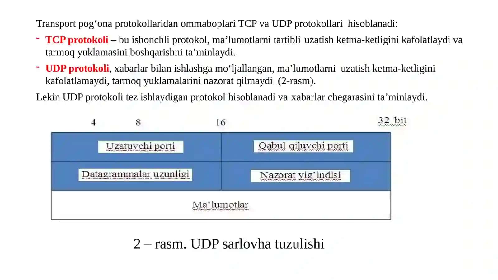 Transport pog‘onasi protokollari: UDP, TCP va SCTP 4
