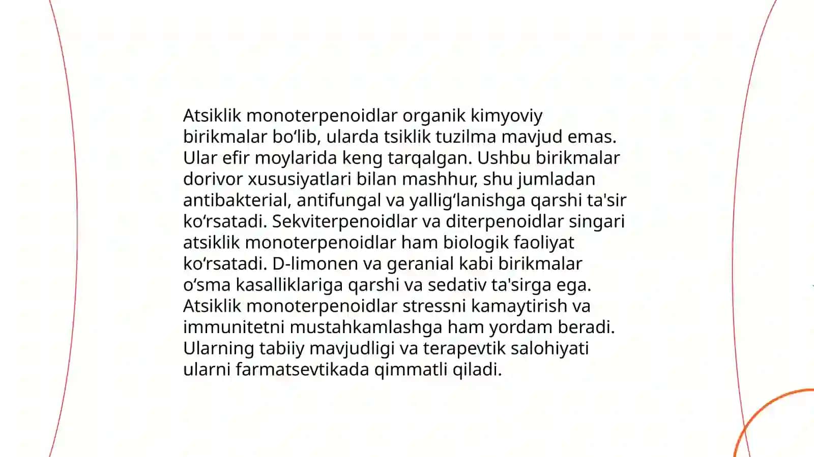 Tarkibida asosan atsiklik va alifatik monoterpenoidlarni saqlovchi dorivor oʻsimliklar va dorivor oʻsimliklar xom ashyolari 4