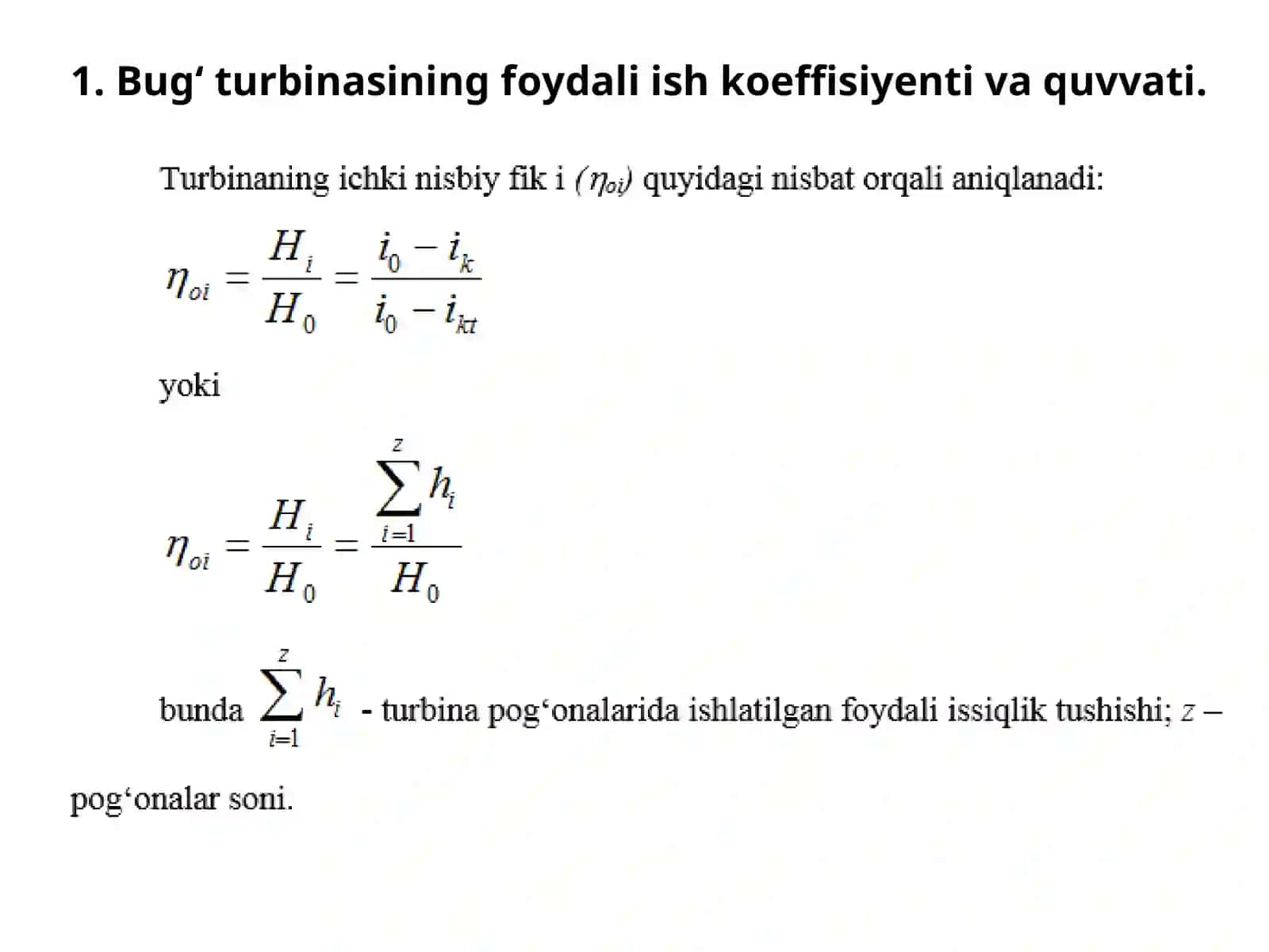 Bug‘ turbinasining fоydali ish kоeffisiyеnti(fik) 4