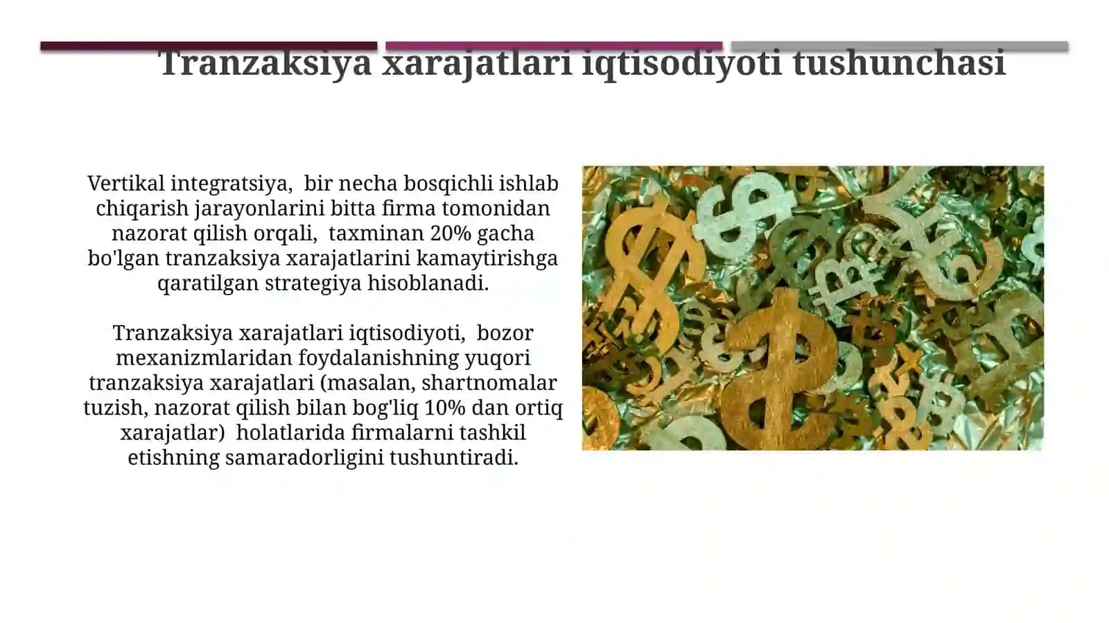 Firma nazariyasi va Transaksion xarajatlar nazariyasi 4