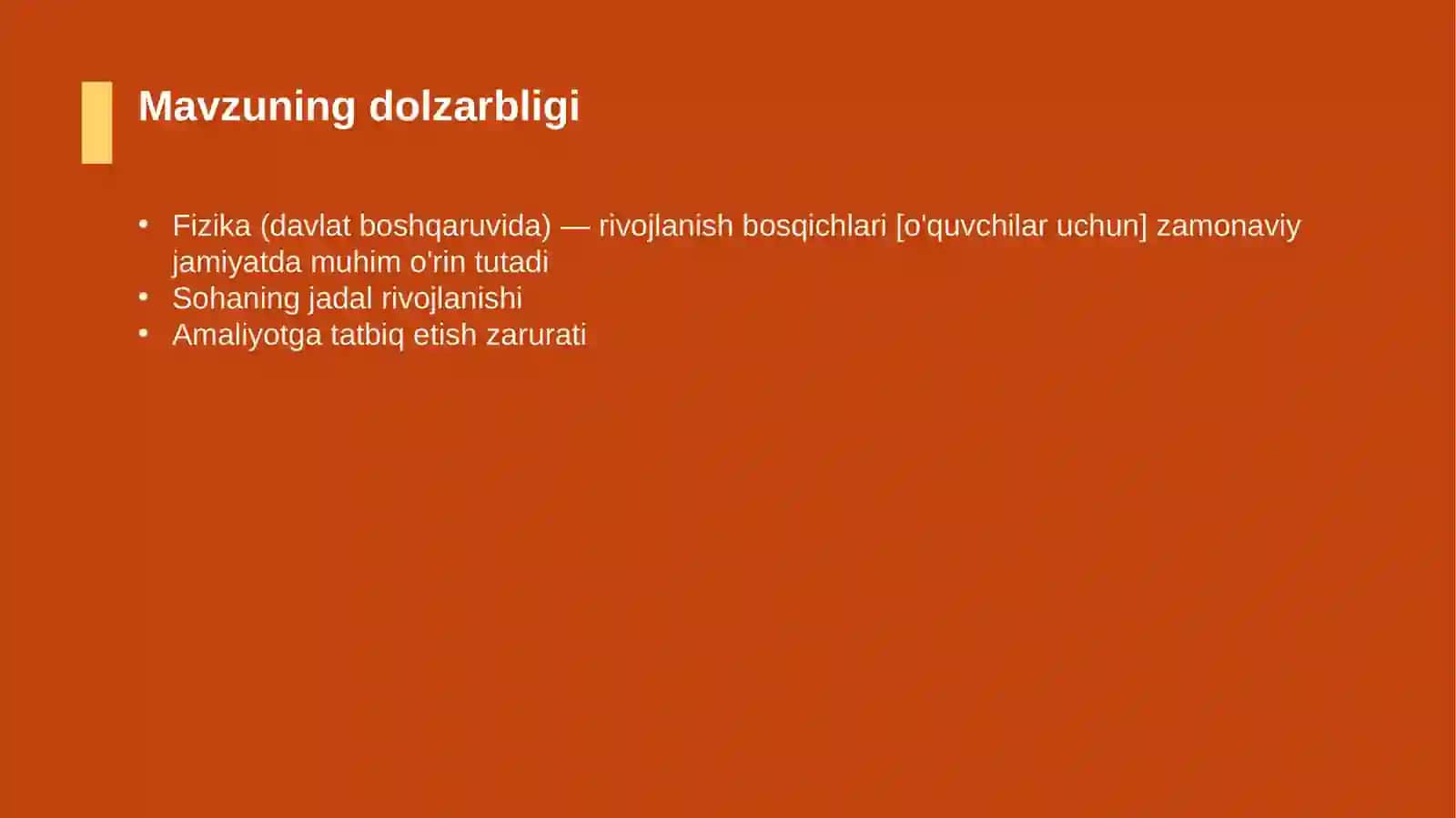 Fizika (davlat boshqaruvida) — rivojlanish bosqichlari [o'quvchilar uchun] 4