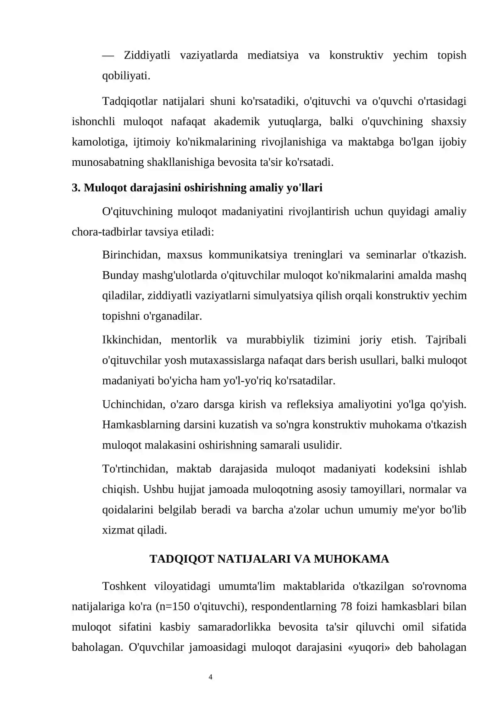O'QITUVCHINING HAMKASBLARI VA O'QUVCHILAR JAMOASIDA MULOQOT O'RNATISH DARAJASI 4