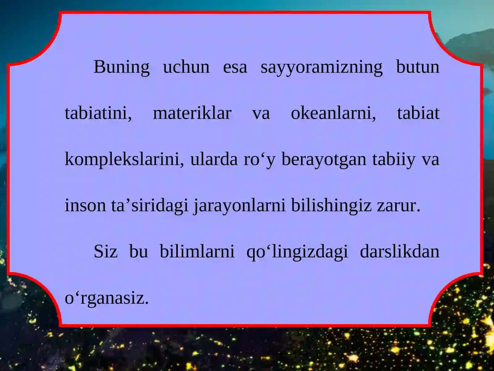 „Materiklar va okeanlar tabiiy geografiyasi“ kursida nimalar o‘rganiladi? 4