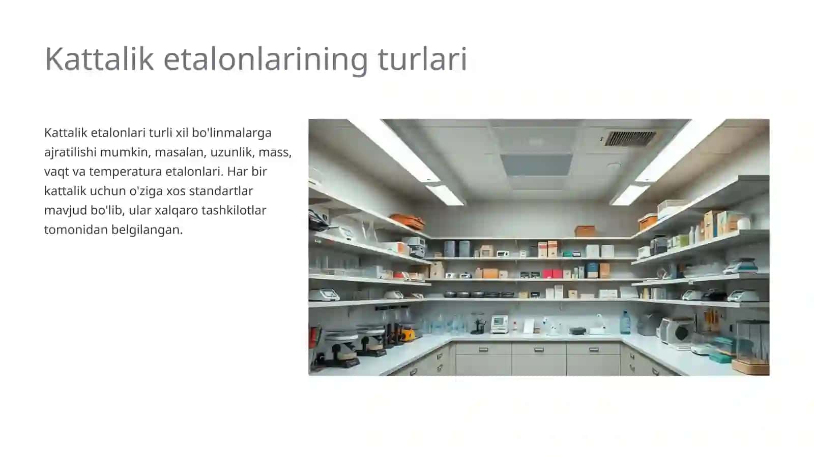 Kattalik etalonlari va ularni saqlash va uzatish usullari 4