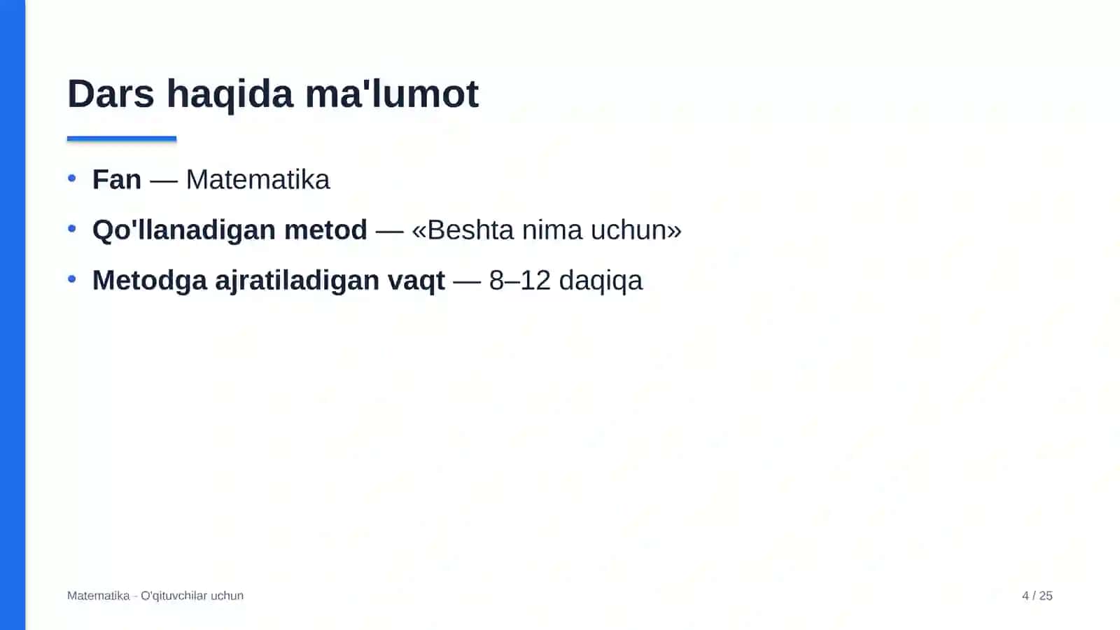 matematika darslarida beshta nima uchun metodidan foydalanish 2986 4