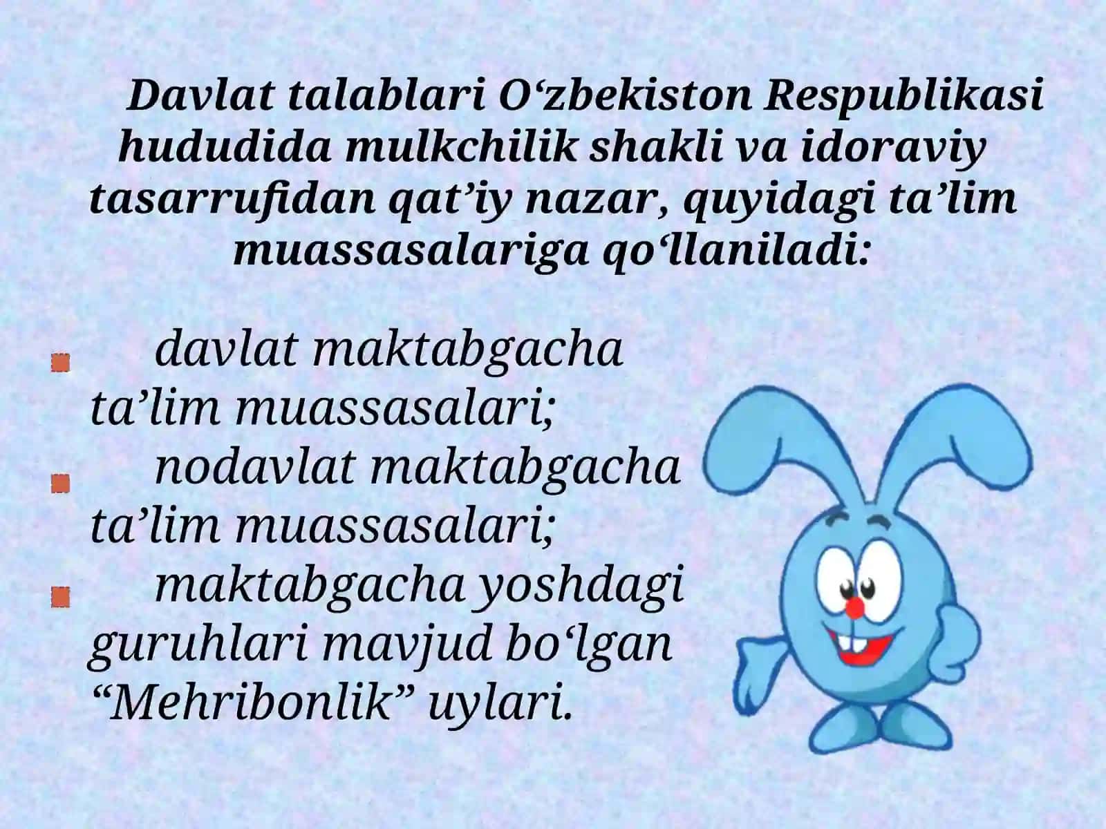 O'zbekiston Respublikasining Ilk va maktabgacha yoshdagi bolalar rivojlanishiga qo'yiladigan Davlat talablari 4
