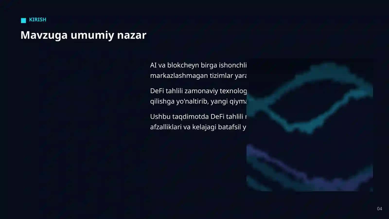 DeFi tahlili: imkoniyat va yechimlar 4