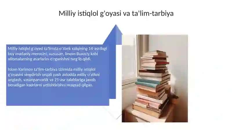 Oʻzbekiston Respublikasi birinchi prezidenti Islom Karimov asarlarida taʼlim tarbiyasi masalalari 4