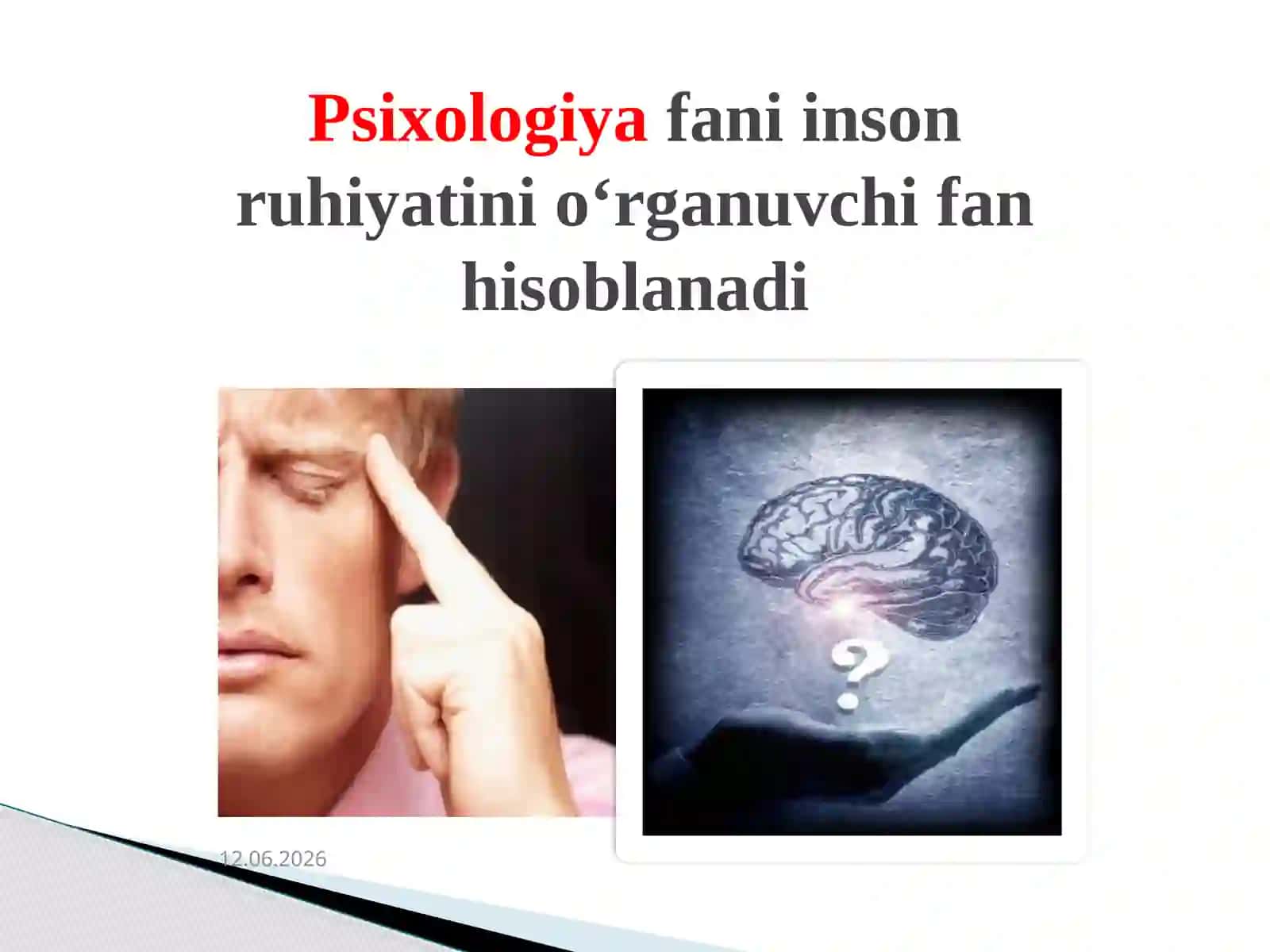 Psixologiya Fanining Predmeti, Rivojlanish Tarixi, Sohalari va Tadqiqot Metodlari 4