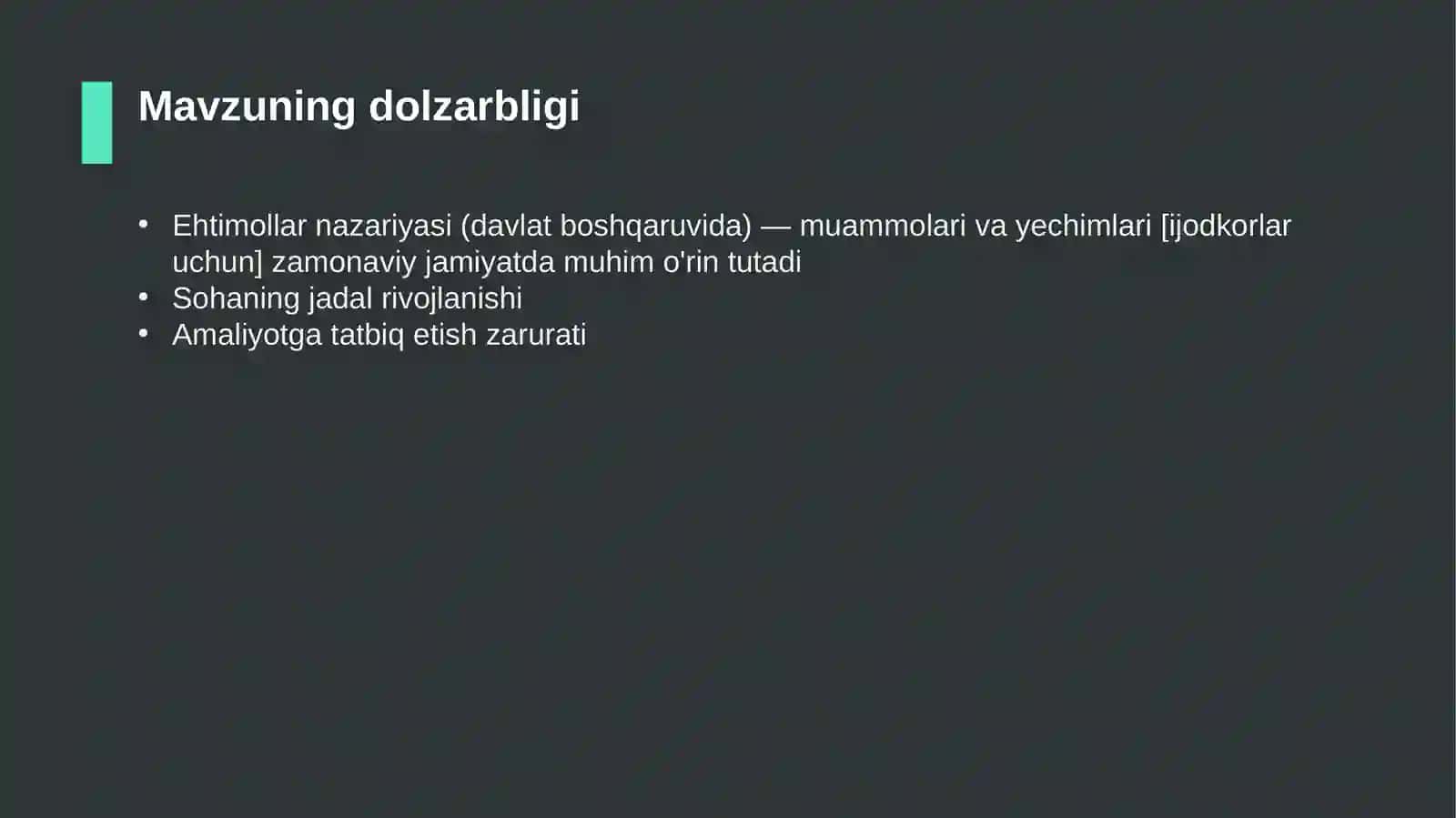 Ehtimollar nazariyasi (davlat boshqaruvida) — muammolari va yechimlari [ijodkorlar uchun] 4