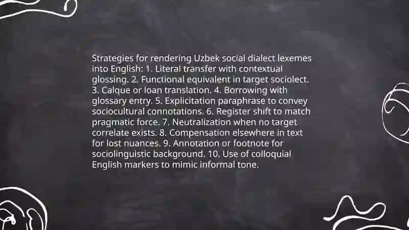 Translation techniques of dialectal variation in the lexicon: Regional and social varieties of Uzbek and English 4