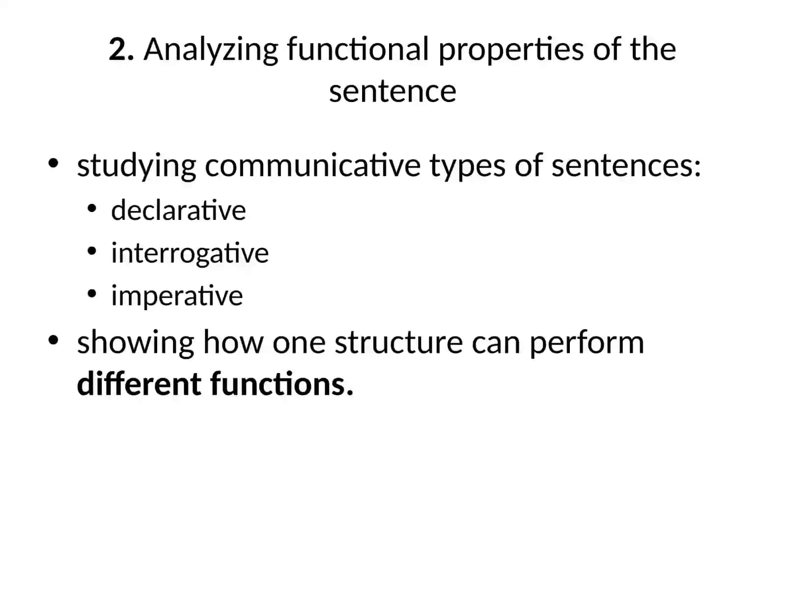 Sentence and Utterance in Functional Grammar 4