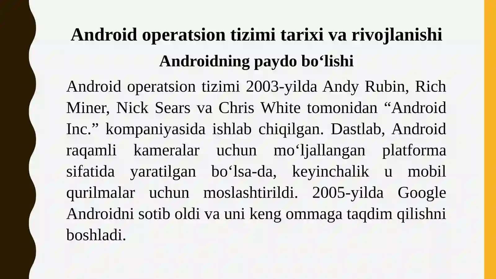 Android operatsion tizimi imkoniyatlari 4