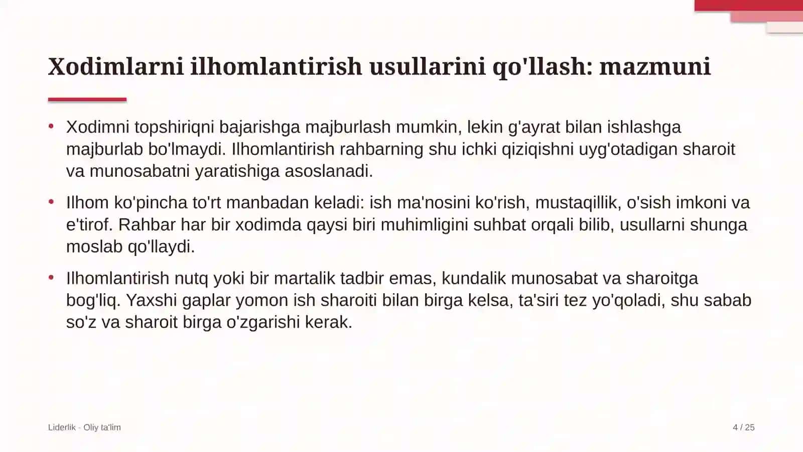 Xodimlarni ilhomlantirish usullarini qo'llash: mohiyati 4